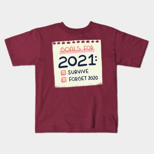 Goals For 2021 Kids T-Shirt